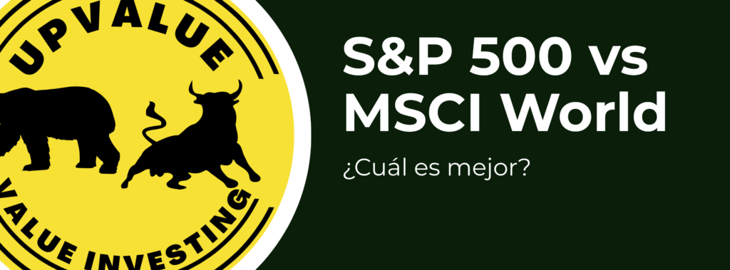 S&P 500 o MSCI World: qué índice elegir para invertir a largo plazo